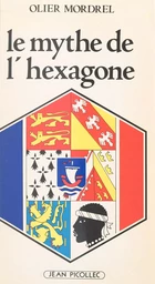 Le mythe de l'hexagone