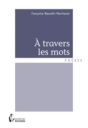 A travers les mots