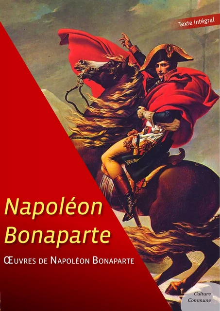 Œuvres de Napoléon Bonaparte - Napoléon Bonaparte - Culture commune