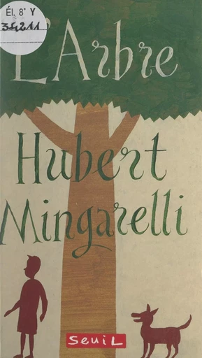 L'arbre - Hubert Mingarelli - (Seuil) réédition numérique FeniXX