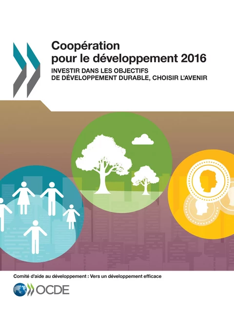 Coopération pour le développement 2016 -  Collectif - OECD