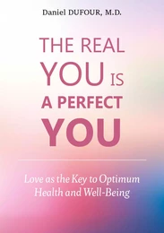 The Real You is A Perfect You