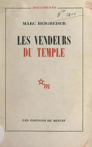 Les vendeurs du Temple - Marc Beigbeder - (Les Éditions de Minuit) réédition numérique FeniXX