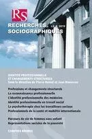 Recherches sociographiques. Vol. 60 No. 2, Mai-Juillet 2019 - Hélène Dubois, Nancy Côté, Charles Fleury, Daniel Mercure, Hubert Doyon, Mathilde Savoldelli, Annie Pullen Sansfaçon, Josianne Crête, Marie-Andrée Côté, Normand Brodeur, Jean-Luc Bédard, Anna Maria Zaidman, Emmanuelle Turcotte, Simon Langlois, David Gaudreault, Frédéric Parent, Laurence Hamel-Charest, Sylvie Lacombe, Frédéric Boily, André Lecours, Mircea Vultur, Jean-Thomas Bernard - Recherches sociographiques - Département de sociologie, Faculté des sciences sociales, Université Laval