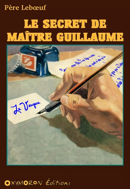 Le secret de Maître Guillaume - L. Frachet - OXYMORON Éditions