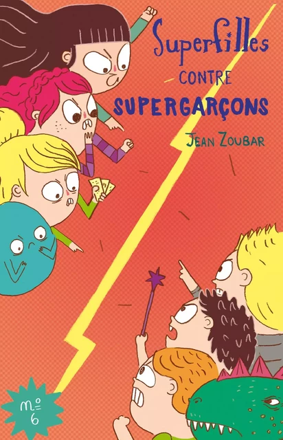 Super filles contre super garçons - Jean Zoubar - Bookelis