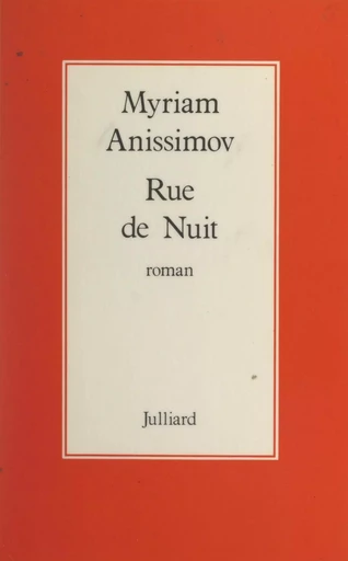 Rue de nuit - Myriam Anissimov - (Julliard) réédition numérique FeniXX