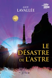 Le Désastre de l'Astre