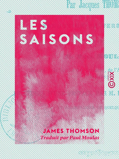 Les Saisons - James Thomson - Collection XIX