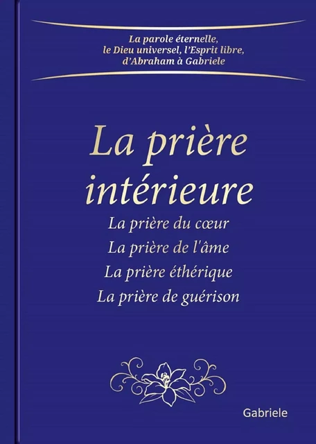 La prière intérieure -  Gabriele - Bookelis