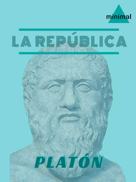 La República - Platon Platon - Editorial Minimal