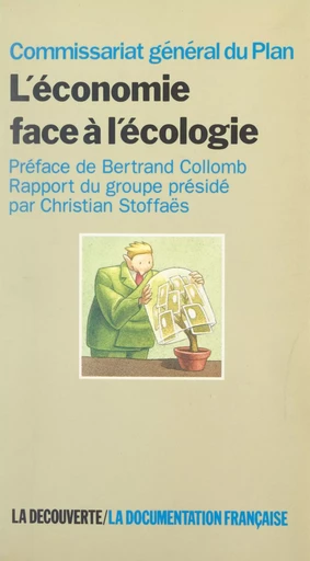 L'économie face à l'écologie -  Commissariat général du plan - (La Découverte) réédition numérique FeniXX