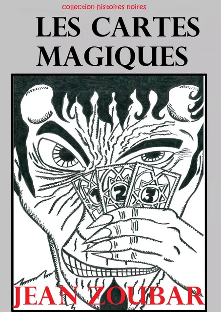 Les cartes magiques - Jean Zoubar - Bookelis