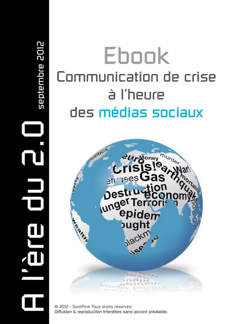 Communication de crise à l'heure des médias sociaux - Carole Blancot, Vincent Berthelot, Clément Pellerin, Henri Lefèvre - Atramenta