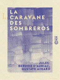 La Caravane des sombreros