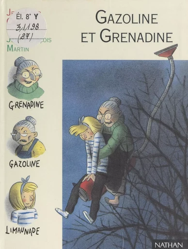 Gazoline et Grenadine - Jean-Loup Craipeau - (Nathan) réédition numérique FeniXX