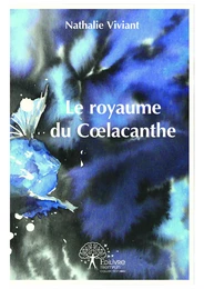 Le royaume du Cœlacanthe