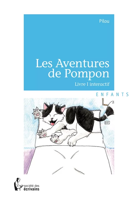 Les Aventures de Pompon - Livres 1 -  Pilou - Société des écrivains