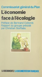 L'économie face à l'écologie