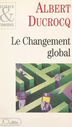 Le changement global