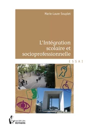 L'Intégration scolaire et socioprofessionnelle