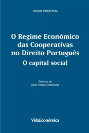 O Regime Económico das Cooperativas no Direito Português: O Capital Social