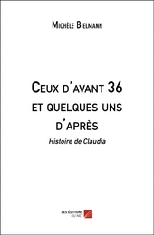 Ceux d'avant 36 et quelques uns d'après