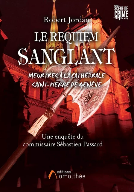 Le requiem sanglant - Robert Jordan - Éditions Amalthée