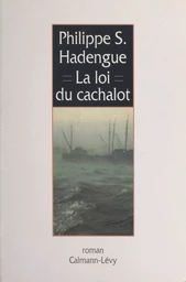 La Loi du cachalot