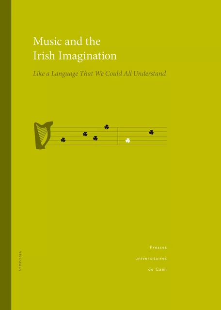 Music and the Irish Imagination -  - Presses universitaires de Caen