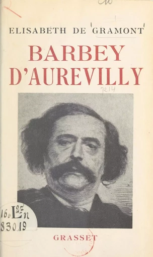 Barbey d'Aurevilly - Élisabeth de Clermont-Tonnerre - (Grasset) réédition numérique FeniXX