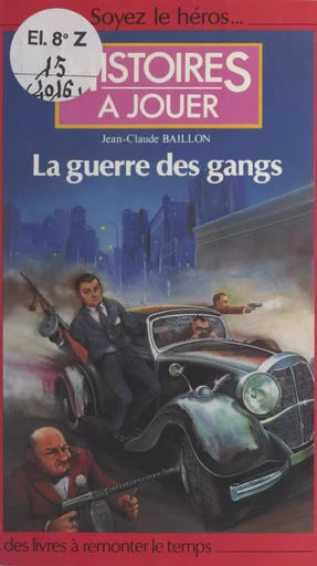 La guerre des gangs - Jean Dubost - (Pocket) réédition numérique FeniXX