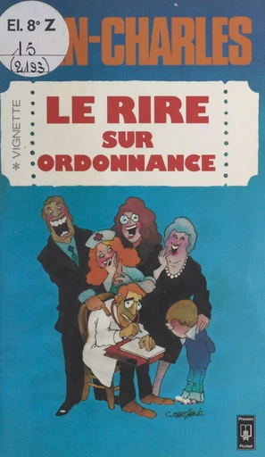 Le rire sur ordonnance -  Jean-Charles - (Pocket) réédition numérique FeniXX