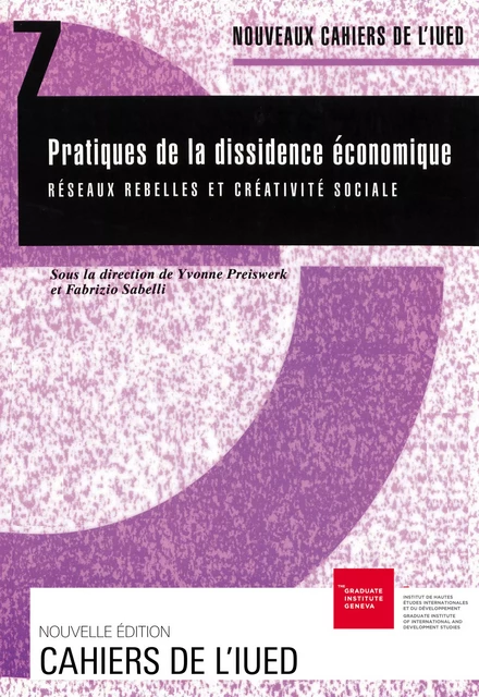 Pratiques de la dissidence économique -  - Graduate Institute Publications