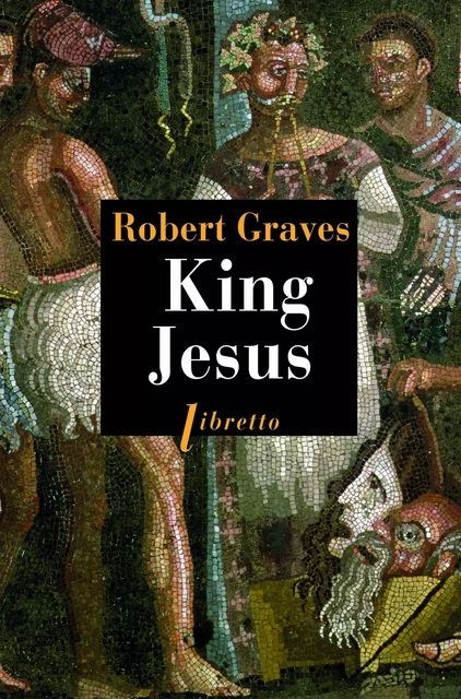 King Jesus - Robert Graves - Libella