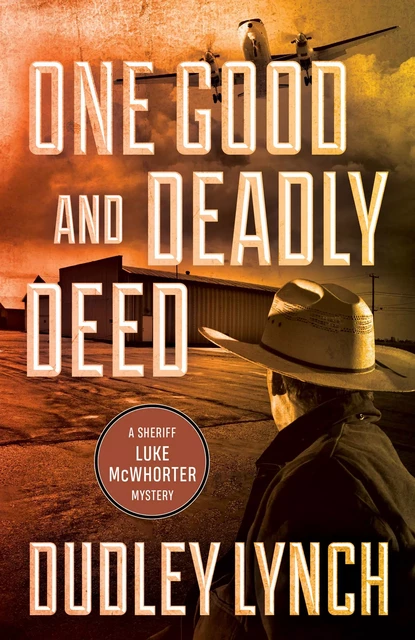 One Good and Deadly Deed - Dudley Lynch - ECW Press