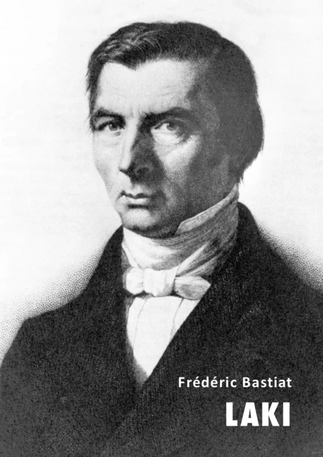 Laki - Frédéric Bastiat - Credentum Ltd.