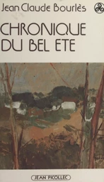 Chronique du bel été