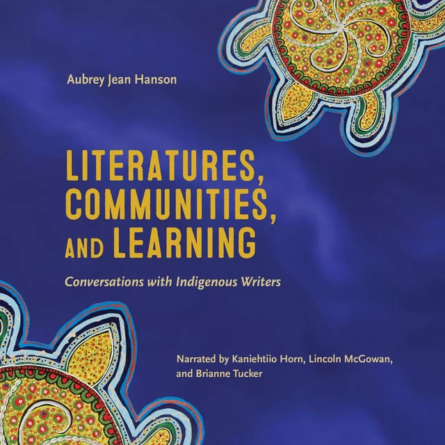 Literatures, Communities, and Learning - Aubrey Jean Hanson - Wilfrid Laurier University Press