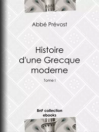 Histoire d'une Grecque moderne