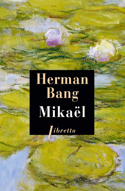 Mikaël - Herman Bang - Libella