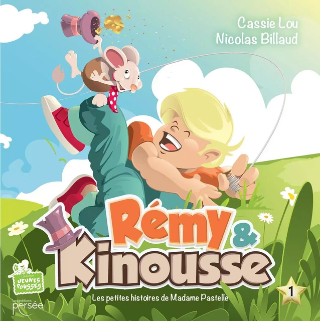 Rémy & Kinousse - Cassie Lou - Éditions Persée