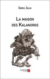 La maison des Kalanoros