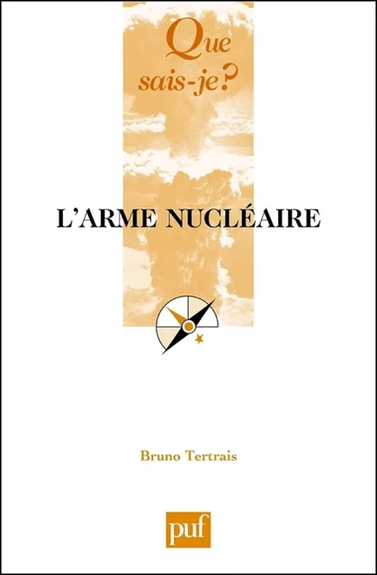 L'arme nucléaire - Bruno Tertrais - Humensis