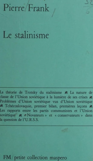 Le stalinisme - Pierre Frank - (La Découverte) réédition numérique FeniXX