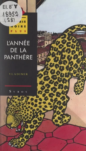 L'année de la panthère -  Vladimir - (Syros) réédition numérique FeniXX