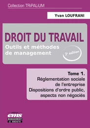 Droit du travail - Tome 1 / 2e édition