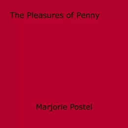 The Pleasures of Penny