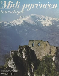 Le Midi pyrénéen touristique