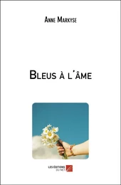 Bleus à l'âme